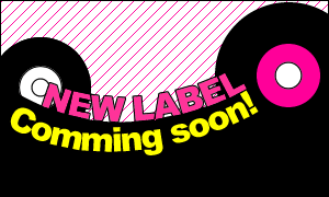 NEW LABEL COMMING SOON!